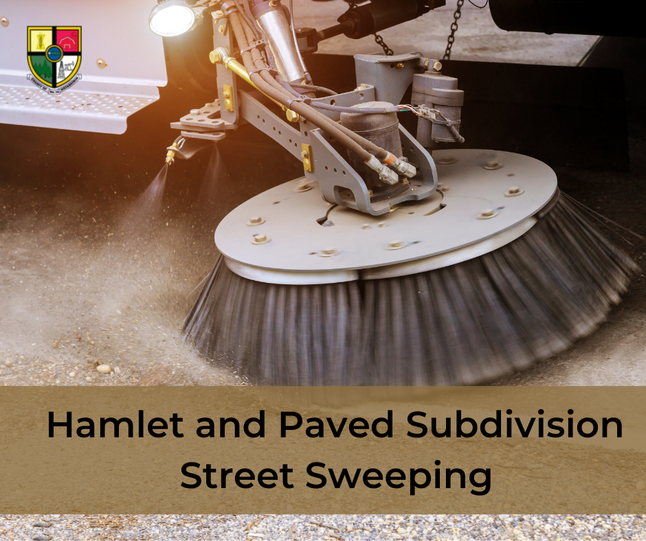 Hamlet and Paved Subdivision Street Sweeping