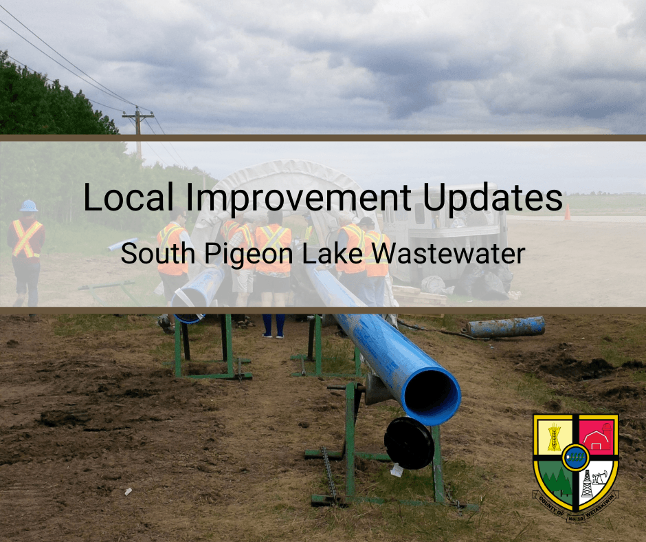 Local Improvement South Pigeon Lake Wasterwater Update